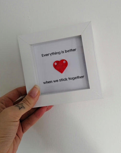 Lego Love Heart Frame - Everything is Better When we Stick Together