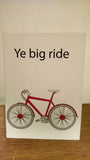 Dublinisms Yeh Big Ride Greeting Cards